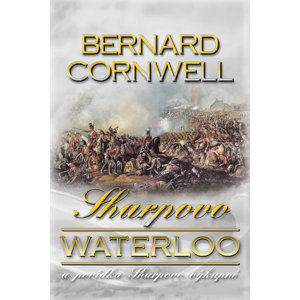Sharpovo Waterloo - Cornwell Bernard