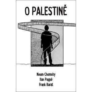 O Palestině - Chomsky Noam