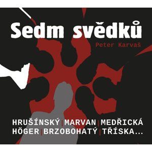Sedm svědků - CD - Karvaš Peter