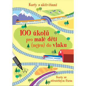 100 úkolů pro malé děti (nejen) do vlaku - Krabička + fix + 50 karet - neuveden