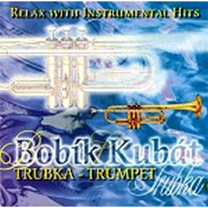 Relax with instrumental hits - Trumpet/ Trubka - CD - neuveden