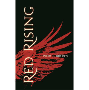 Red Rising - Red Rising Trilogy 1 - Brown Pierce