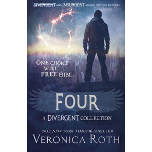Four (Divergent 4) - Rothová Veronica