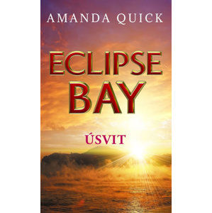 Eclipse Bay - Úsvit - Quick Amanda