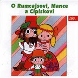 O Rumcajsovi, Mance a Cipískovi - CD - Čtvrtek Václav