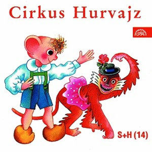 Cirkus Hurvajz - CD - Divadlo S + H