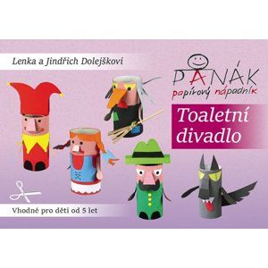 Toaletní divadlo - Panák papírový nápadník - Dolejškovi Lenka a Jindřich