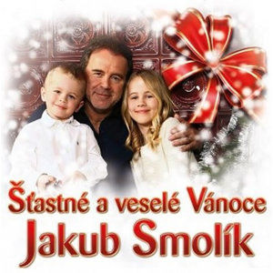 CD Jakub Smolík: Šťastné a veselé Vánoce - Smolík Jakub