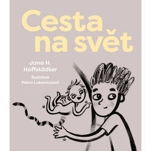 Cesta na svět - Hoffstädter Jana H.