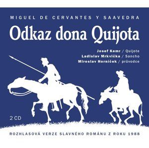 Odkaz Dona Quijota - 2CD - de Cervantes Miguel