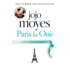 Paris for One and Other Stories - Moyesová Jojo