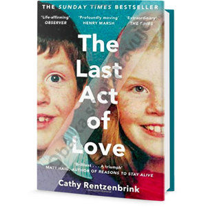 Poslední akt lásky - Rentzenbrink Cathy