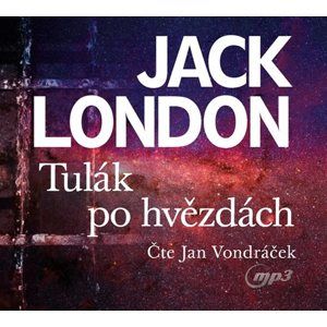 Tulák po hvězdách - CDmp3 (Čte Jan Vondráček) - London Jack