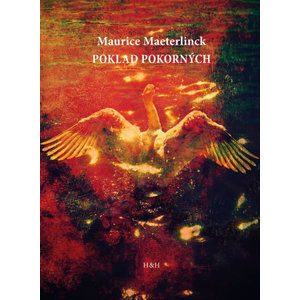 Poklad pokorných - Maeterlinck Maurice