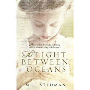 Light Between Oceans - Stedmanová M. L.