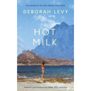 Hot Milk - Levy Deborah
