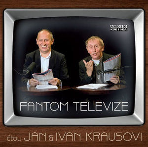 Fantom televize - CD - Kraus Jan, Kraus Ivan,