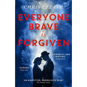Everyone Brave Is Forgiven - Cleave Chris