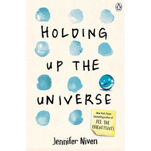 Holding Up the Universe - Nivenová Jennifer