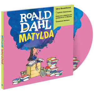 Matylda - CDmp3 (Čte Věra Slunéčková) - Dahl Roald