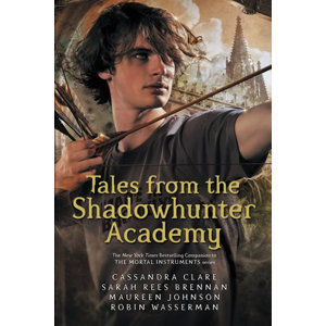Tales fron Shadowhunter Academy - Clareová Cassandra