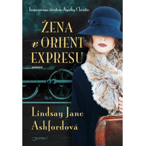 Žena v Orient Expresu - Ashfordová Lindsay Jane