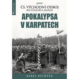 Apokalypsa v Karpatech - Richter Karel