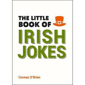 The Little Book of Irish Jokes - O´Brian Cormac