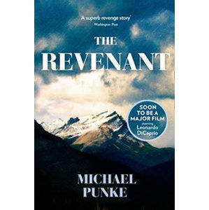 The Revenant - Punke Michael