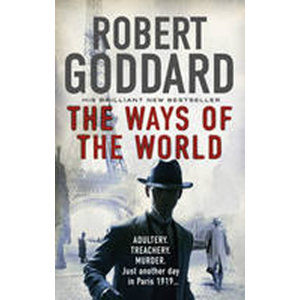 The Ways of the World - Goddard Robert