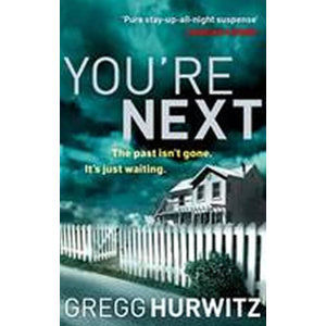 You´re Next - Hurwitz Gregg