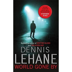 World Gone By - Lehane Dennis