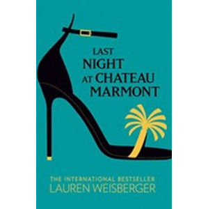 Last Night at Chateau Marmont - Weisbergerová Lauren