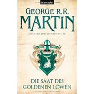 Die Saat des goldenen Löwen - Das Lied Von Eis Und Feuer - Martin George R. R.