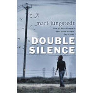 The Double Silence - Jungstedtová Mari