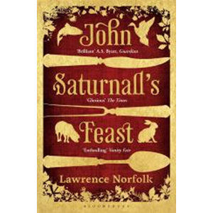 John Saturnall´s Feast - Norfolk Lawrence