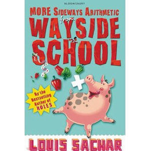 More Sideways Arithmetic from Wayside School - Sachar Louis