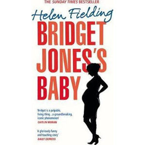 Bridget Jones´s Baby : The Diaries - Fielding Helen