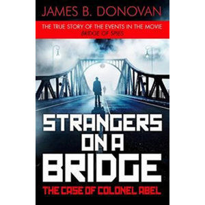 Strangers on a Bridge - Donovan James B.