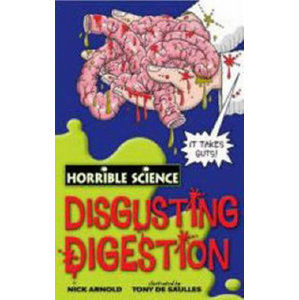 Disgusting Digestion - Arnold Nick