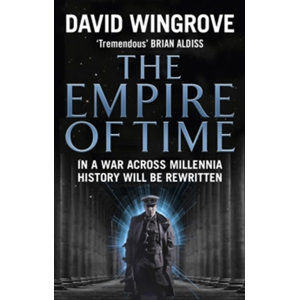 The Empire of Time - Wingrove David