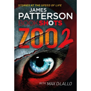 Zoo 2 : Bookshots - Patterson James