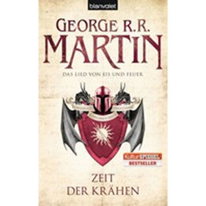 Zeit der Krähen- Das Lied Von Eis Und Feuer - Martin George R. R.
