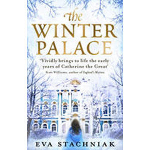 The Winter Palace - Stachniak Eva