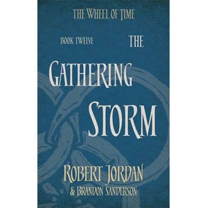 The Gathering Storm - Jordan Robert