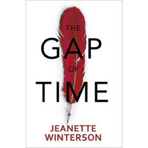 The Gap of Time - The Winter´s Tale Retold - Wintersonová Jeanette