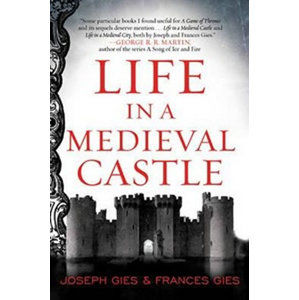 Life in a Medieval Castle - Gierová Kerstin