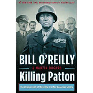 Killing Patton - O´Reilly Bill