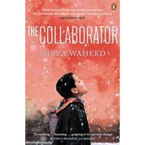 The Collaborator - Waheed Mirza