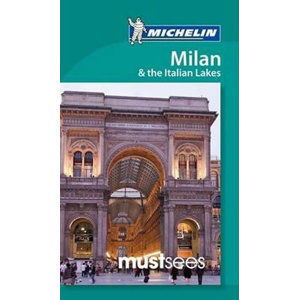 Must Sees Milan and the Lakes - neuveden